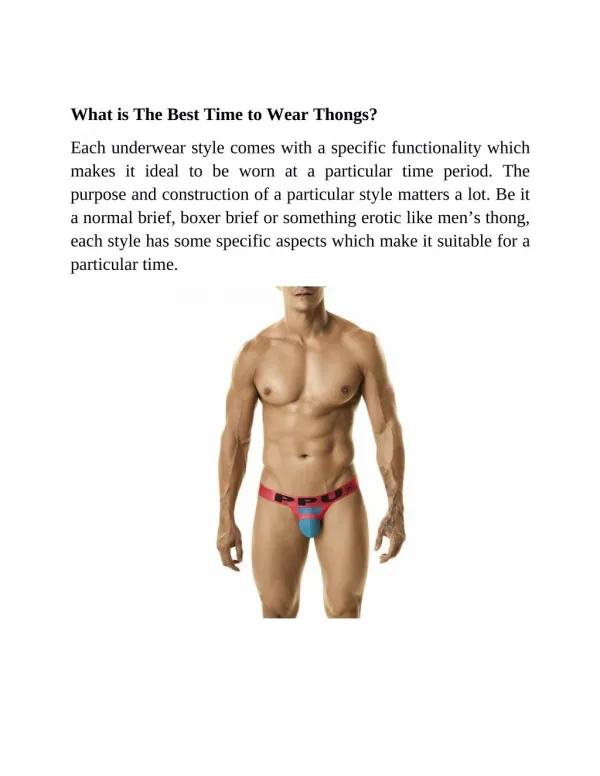 What is The Best Time to Wear Thongs?