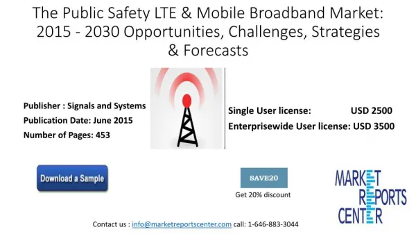 The Public Safety LTE & Mobile Broadband Market: 2015 ? 2030