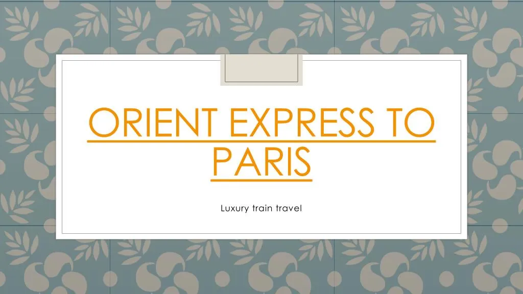 orient express to paris