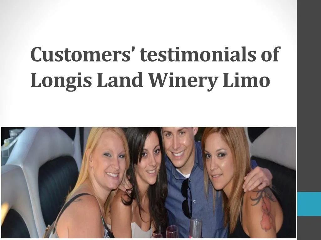customers testimonials of longis land winery limo