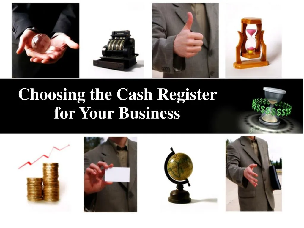 choosing the cash register for your business