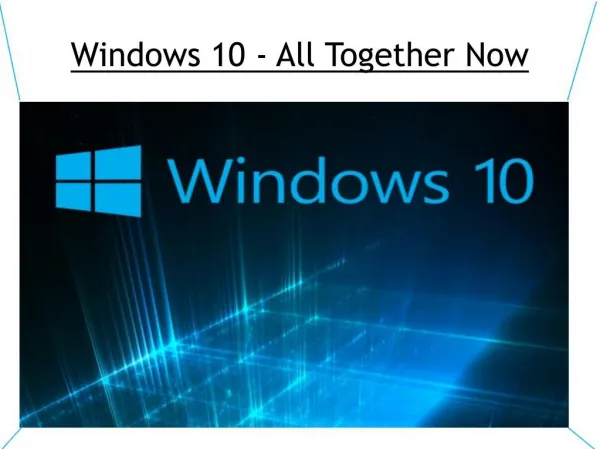 Windows 10 - All Together Now