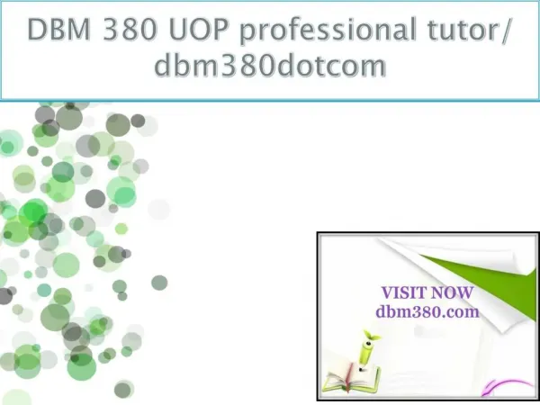 DBM 380 UOP professional tutor/ dbm380dotcom