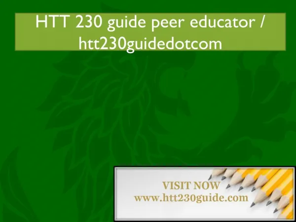 HTT 230 guide peer educator / htt230guidedotcom