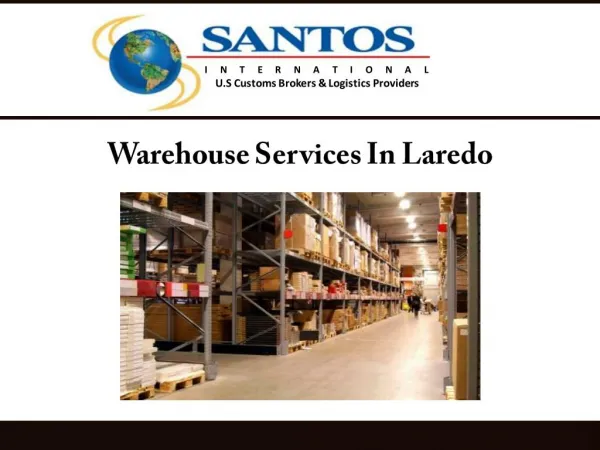 Warehouse Services In Laredo