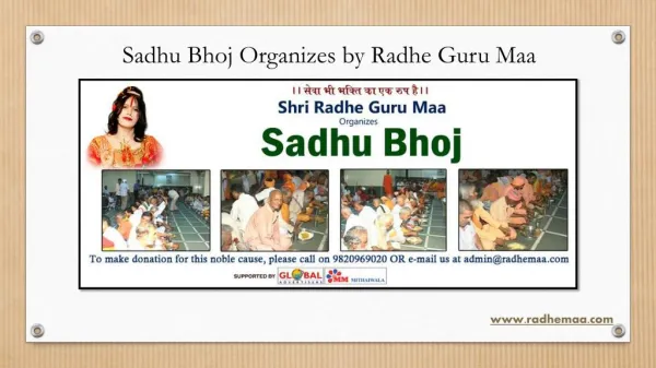 Sadhu Bhoj Organizes by Radhe Guru Maa