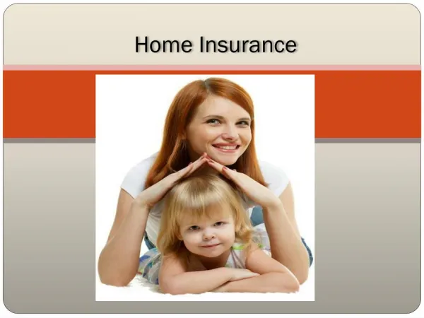 Home Insurance - Home Insurance Tips for Buyers
