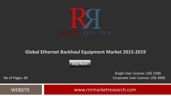Ethernet Backhaul Equipment Market 2015 – 2019: Worldwide Forecasts and Analysis