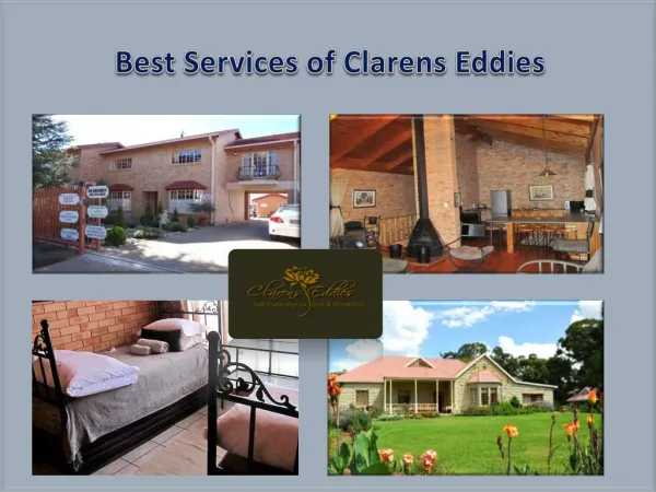 Best services of clarens eddies for accommodation