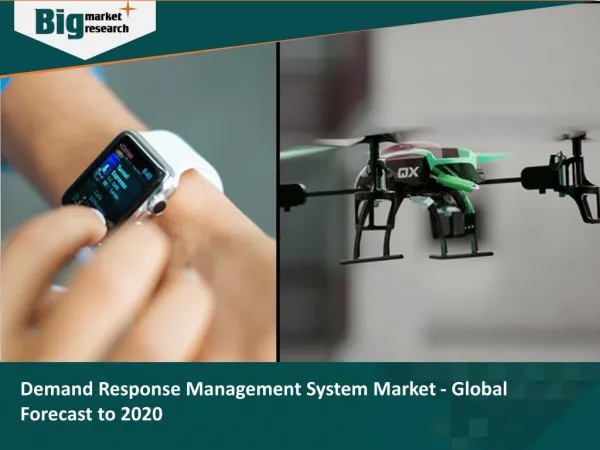 Demand Response Management System Market - Global Forecast to 2020