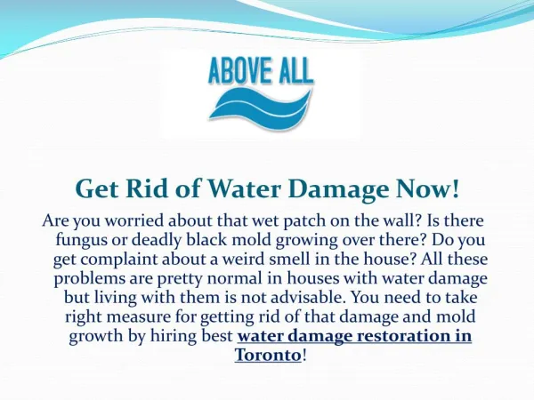 Get Rid of Water Damage Now!