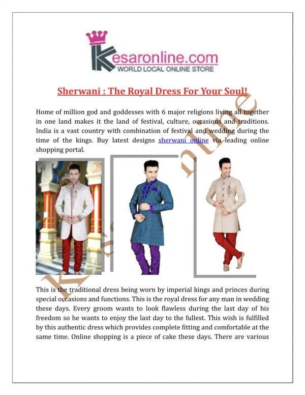 Sherwani : The Royal Dress For Your Soul!