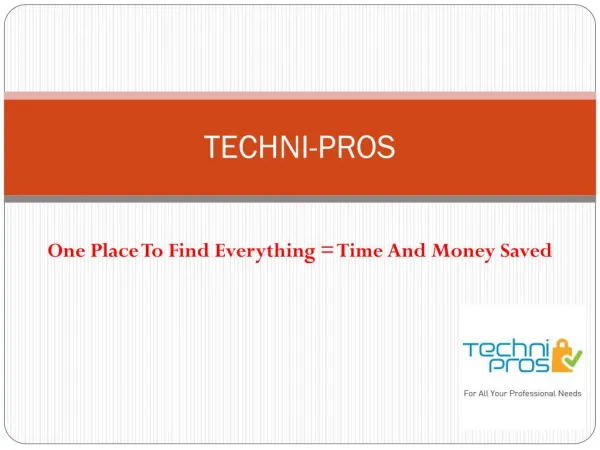 A place to find everything for your professional needs- Techni Pros