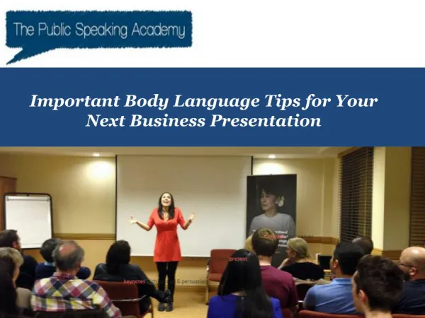 Important Body Language Tips for Your Next Business Presentation