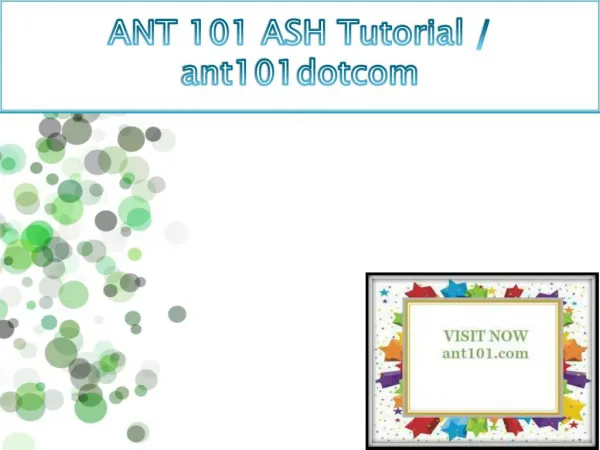 ANT 101 ASH Tutorial / ant101dotcom