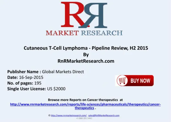 Cutaneous T-Cell Lymphoma Pipeline Review H2 2015