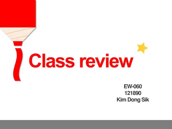 Class Review