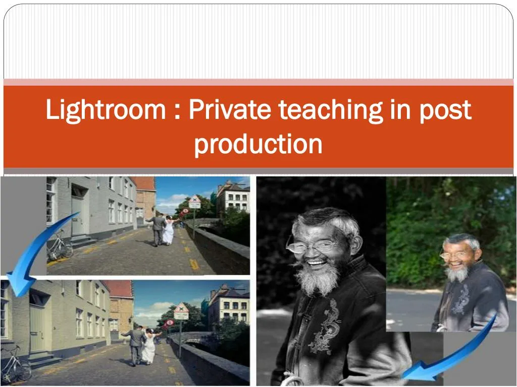 lightroom private teaching in post production