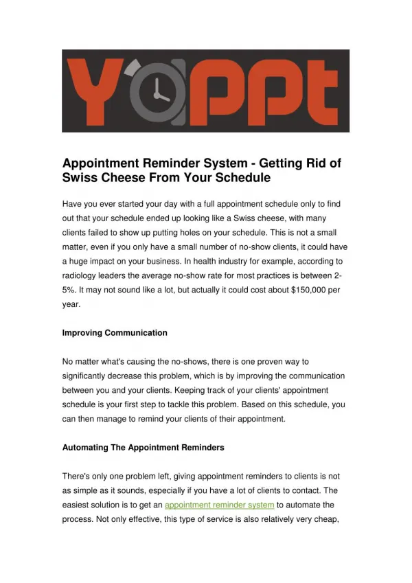 Appointment Reminder System - Getting Rid of Swiss Cheese From Your Schedule
