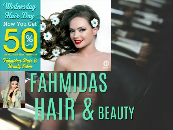 Fahmidas Hair & Beauty