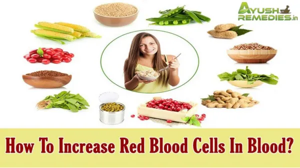 How To Increase Red Blood Cells In Blood?