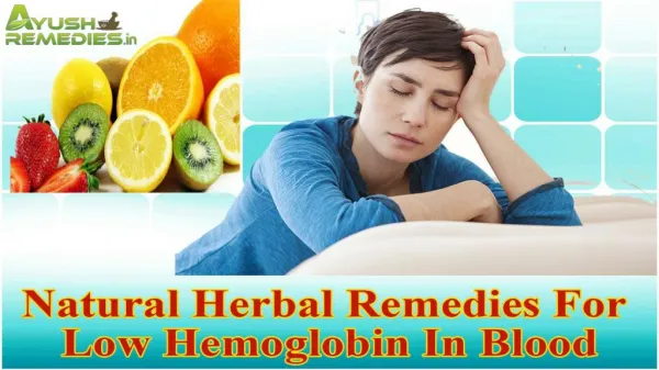 Natural Herbal Remedies For Low Hemoglobin In Blood