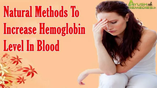 Natural Methods To Increase Hemoglobin Level In Blood