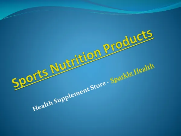 Sports Nutrition Products - Sparkle Health