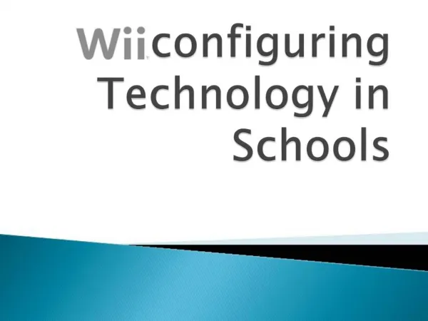 Configuring Technology in Schools
