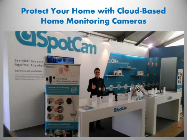 Protect Your Home with Cloud-Based Home Monitoring Cameras