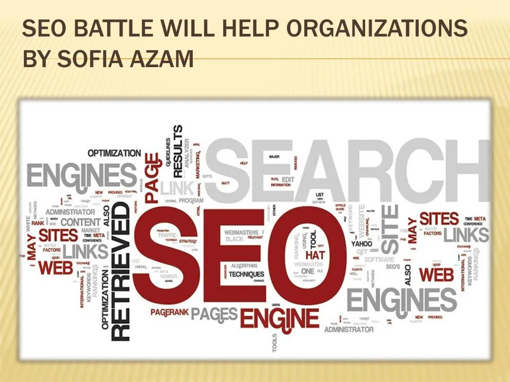 seo battle will help organizations by sofia azam