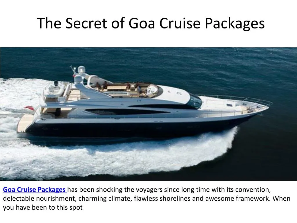 the secret of goa cruise packages