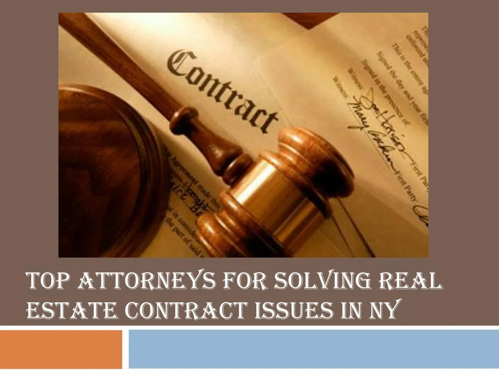top attorneys for solving real estate contract issues in ny
