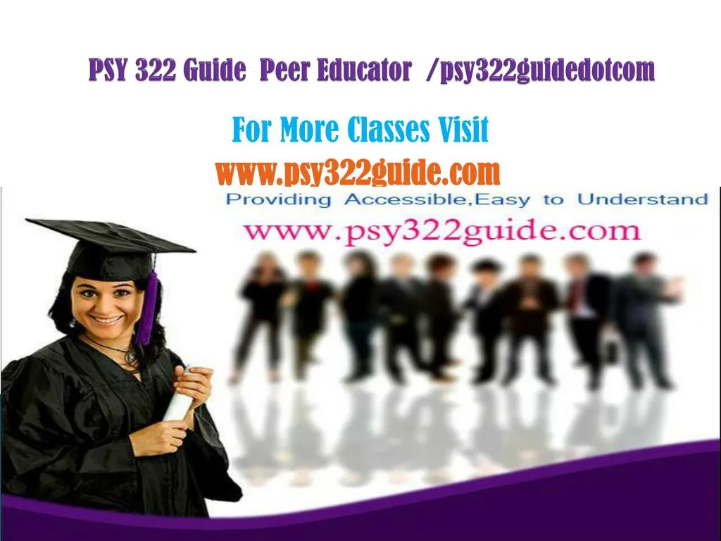 psy 322 guide peer educator psy322guidedotcom