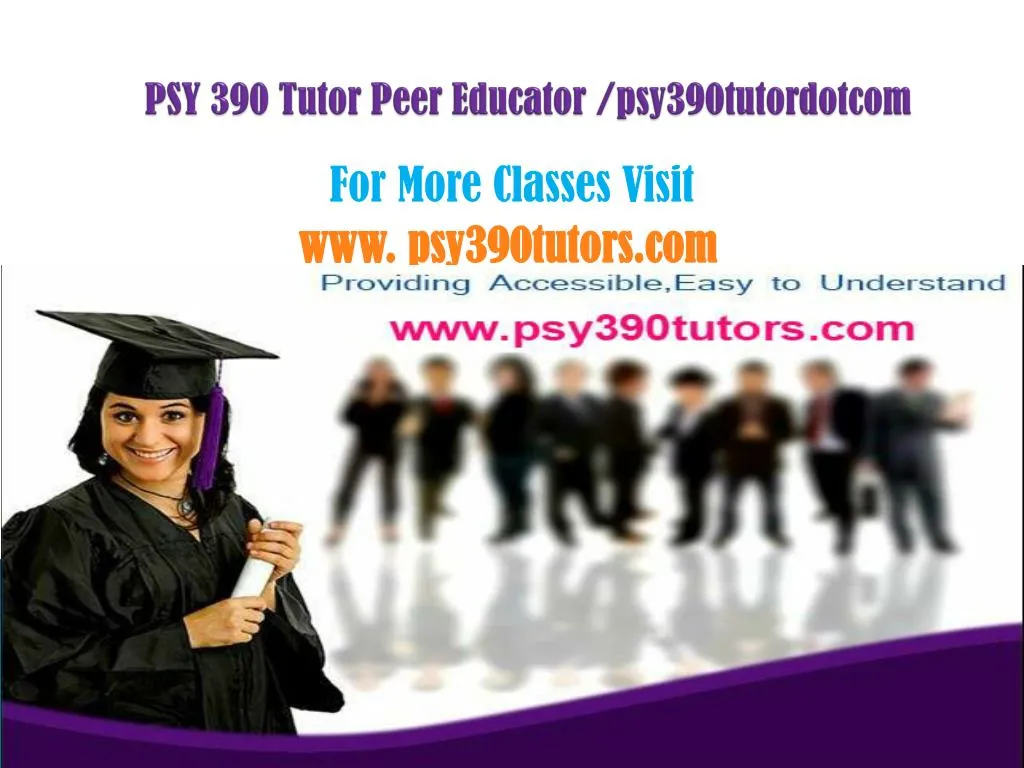 psy 390 tutor peer educator psy390tutordotcom