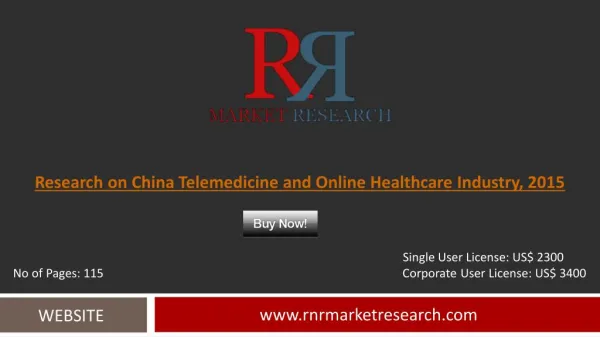 Global & China Telemedicine and Online Healthcare Market: 2015 Trends, Challenges and Growth Drivers Analysis