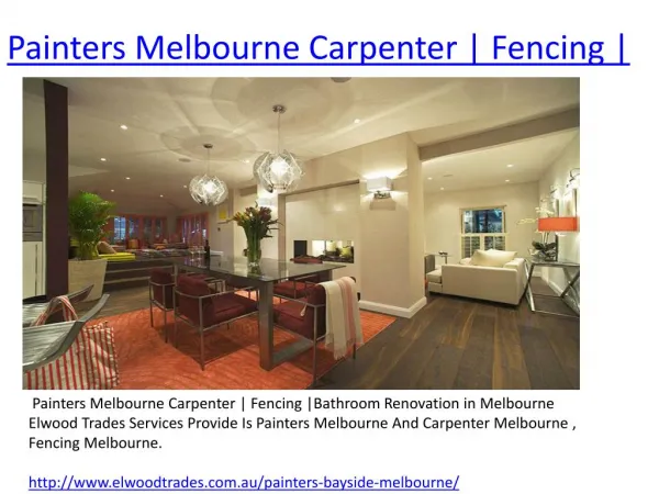 Painters Melbourne Carpenter | Fencing |Bathroom Renovation in Melbourne