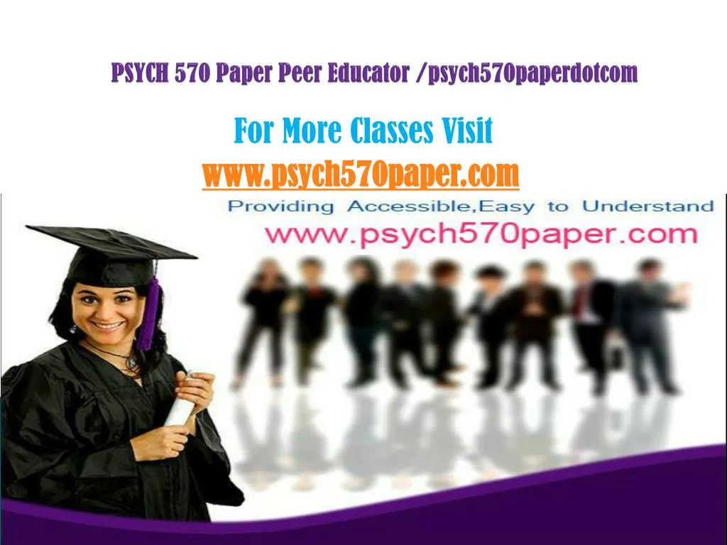 psych 570 paper peer educator psych570paperdotcom