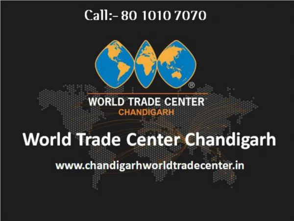 Chandigarh World Trade Center, WTC Chandigarh