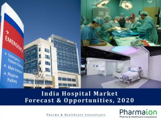 India Hospitals Market Forecast and Opportunities, 2020