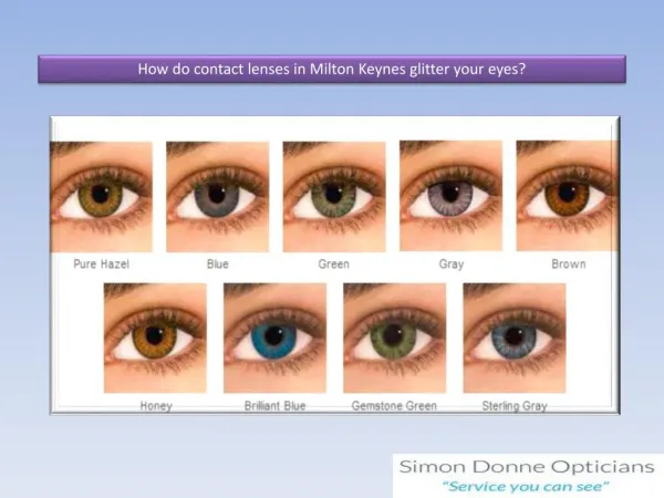 How do contact lenses in Milton Keynes glitter your eyes?