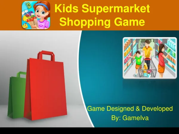Kids Supermarket Shopping Game