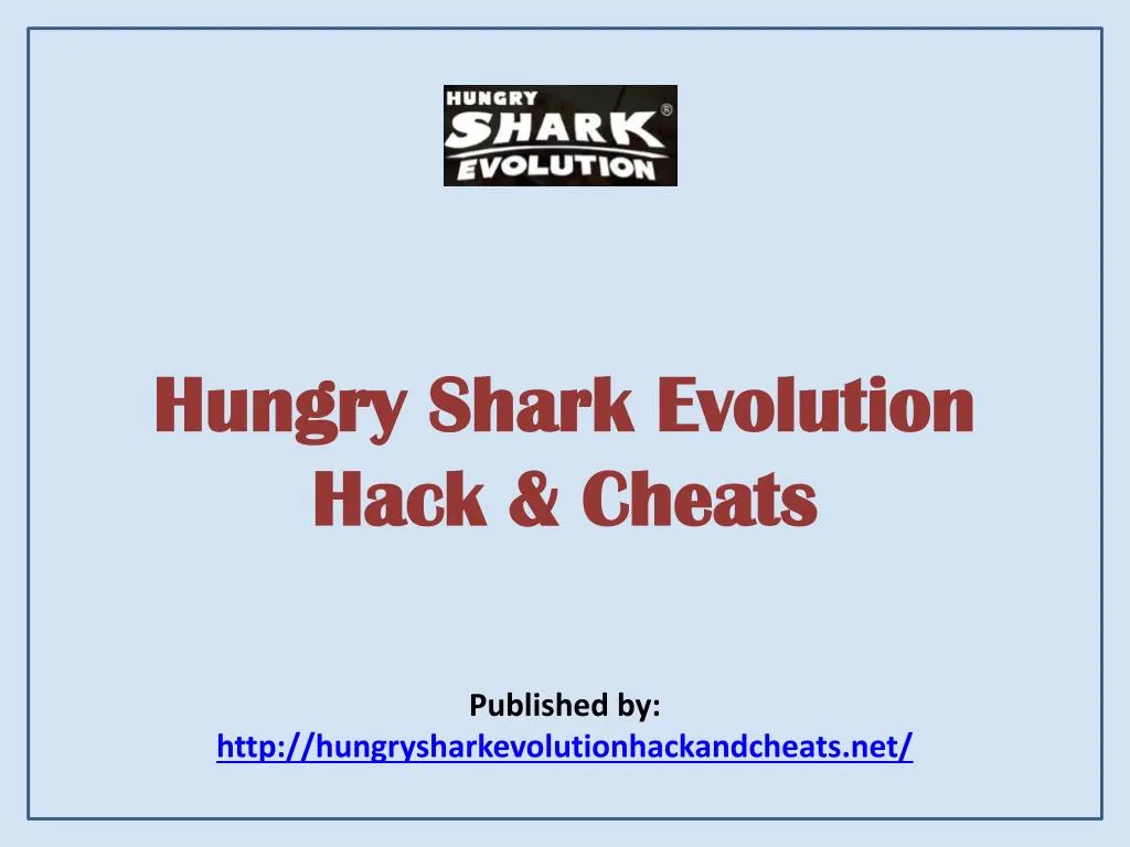 hungry shark evolution hack cheats