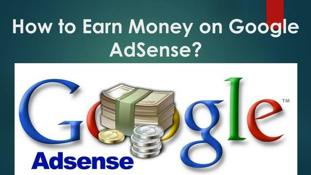 how to earn money on google adsense