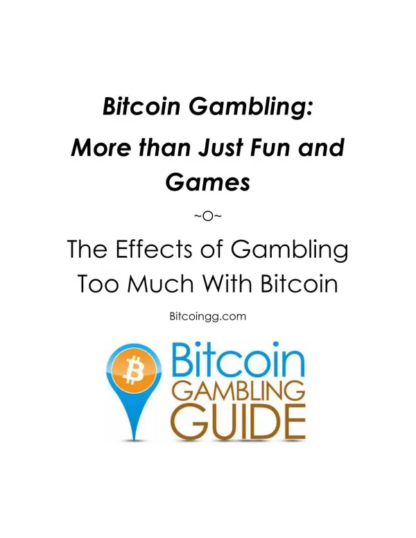 Bitcoin Gambling: More than Just Fun and Games