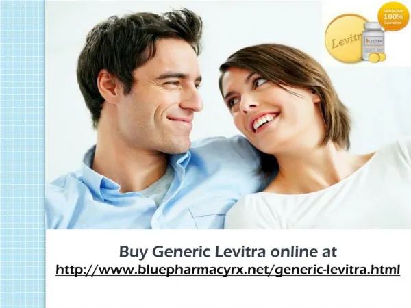 Generic Levitra Puts a Swift End to Erectile Dysfunction
