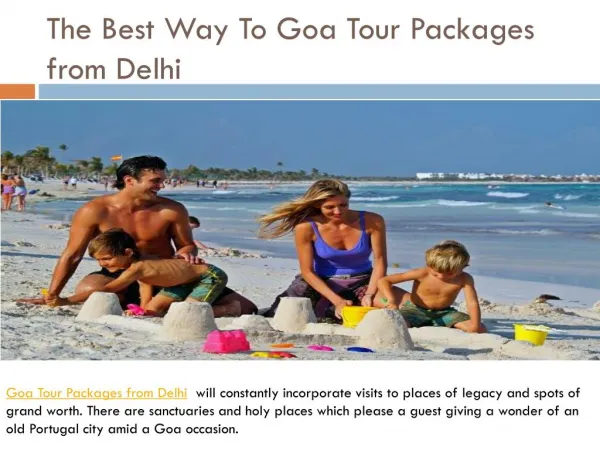 The Best Way To Goa Tour Packages from Delhi