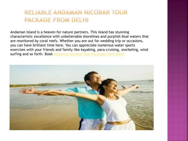 The Best Way to Enjoy Andaman Nicobar Tour Packages from Delhi