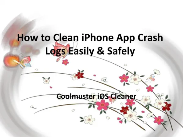 How to Clean iPhone App Crash Logs Easily & Safely?