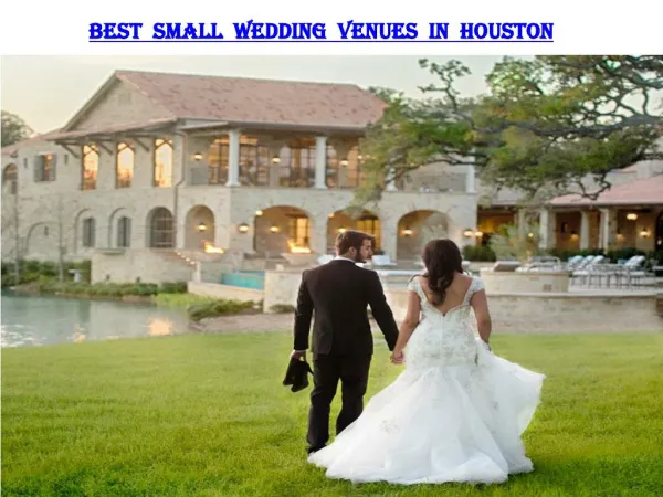 BEST SMALL WEDDING VENUES IN HOUSTON